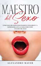 Maestro del Sexo