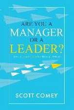 Are You a Manager or a Leader?