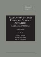 Regulation of Bank Financial Service Activities