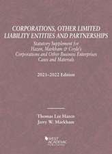 Corporations, Other Limited Liability Entities and Partnerships, Statutory Supplement, 2021-2022