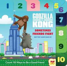 Godzilla vs. Kong: Sometimes Friends Fight