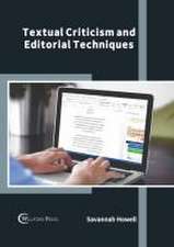 Textual Criticism and Editorial Techniques