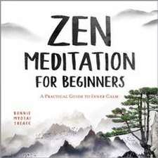 ZEN MEDITATION FOR BEGINNERS