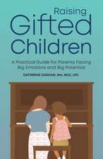 Raising Gifted Children