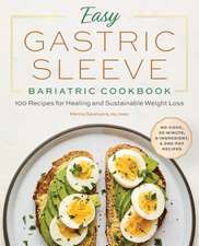 Easy Gastric Sleeve Bariatric Cookbook