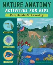 Nature Anatomy Activities for Kids