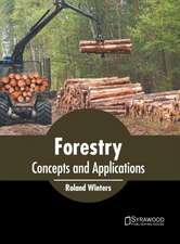 Forestry: Concepts and Applications