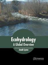 Ecohydrology: A Global Overview