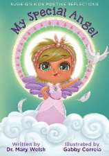 Susie Q's Kids Positive Reflections: My Special Angel