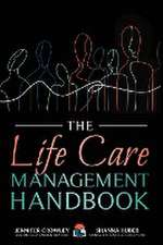 The Life Care Management Handbook