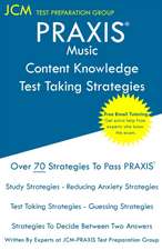 PRAXIS Music Content Knowledge - Test Taking Strategies