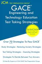 GACE Engineering and Technology Education - Test Taking Strategies