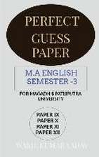 PERFECT GUESS PAPER M.A ENGLISH SEMESTER -3