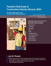 Plunkett's Real Estate & Construction Industry Almanac 2024