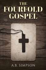 The Fourfold Gospel