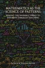 Mathematics as the Science of Patterns