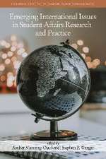 Emerging International Issues in Student Affairs Research and Practice