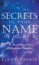 Secrets In Your Name