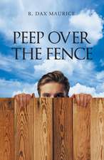 Peep Over the Fence