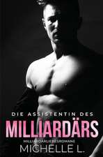 Die Assistentin des Milliardärs