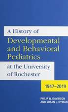 A History of Developmental and Behavioral Pediat – 1947–2019