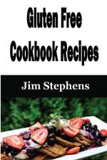 Gluten Free Cookbook Recipes