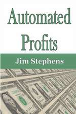 Automated Profits