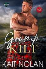 Grump in a Kilt