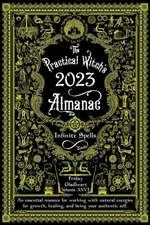 The Practical Witch's Almanac 2023