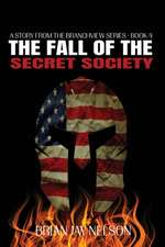 The Fall of the Secret Society