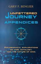 Unfettered Journey Appendices