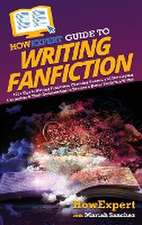 HowExpert Guide to Writing Fanfiction