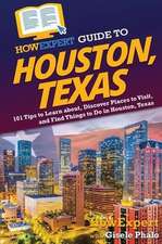 HowExpert Guide to Houston, Texas