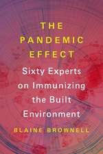 The Pandemic Effect