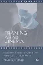Framing Arab Cinema
