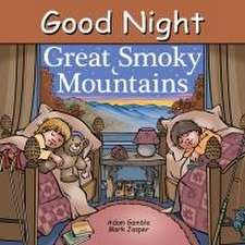 Good Night Great Smoky Mountains