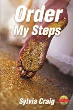 Order My Steps