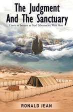 The Judgment and the Sanctuary