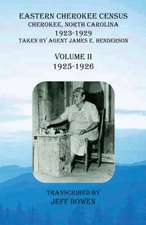 Eastern Cherokee Census, Cherokee, North Carolina, 1923-1929, Volume II (1925-1926)