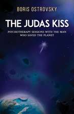 The Judas Kiss