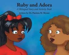Ruby and Adora