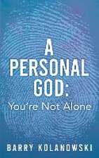 A personal God: You're Not Alone