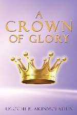 A Crown of Glory