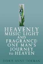 Heavenly Music Light and Fragrance