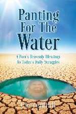 Panting For The Water