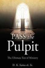 Pass the Pulpit