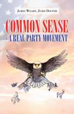 Common Sense - a Real Party Movement