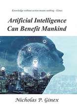 Artificial Intelligence Can Benefit Mankind