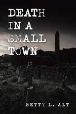 Death in a Small Town