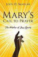 Mary's Call to Prayer